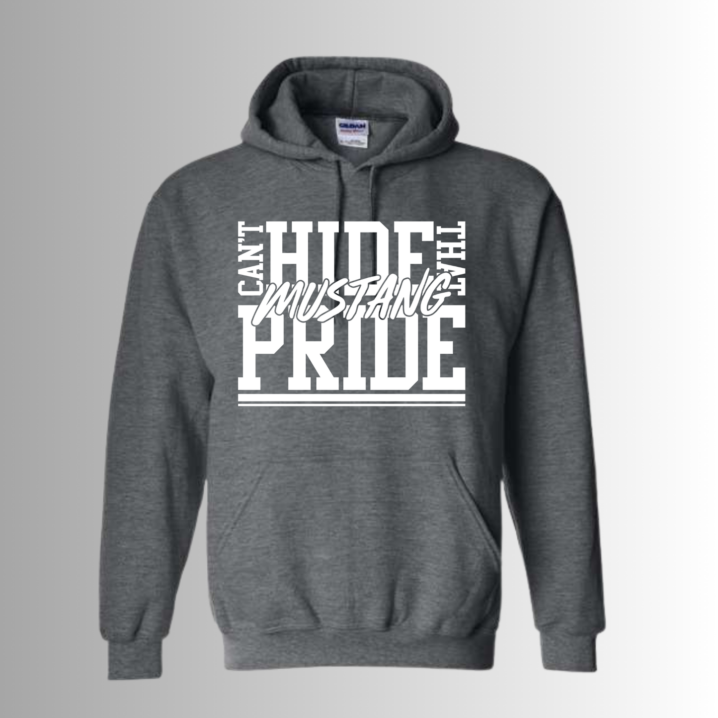 Can't Hide That Mustangs Pride Hoodie