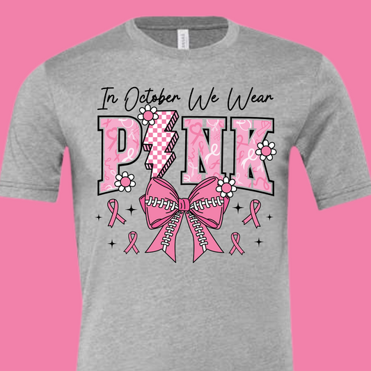 In October, We Wear PINK tee