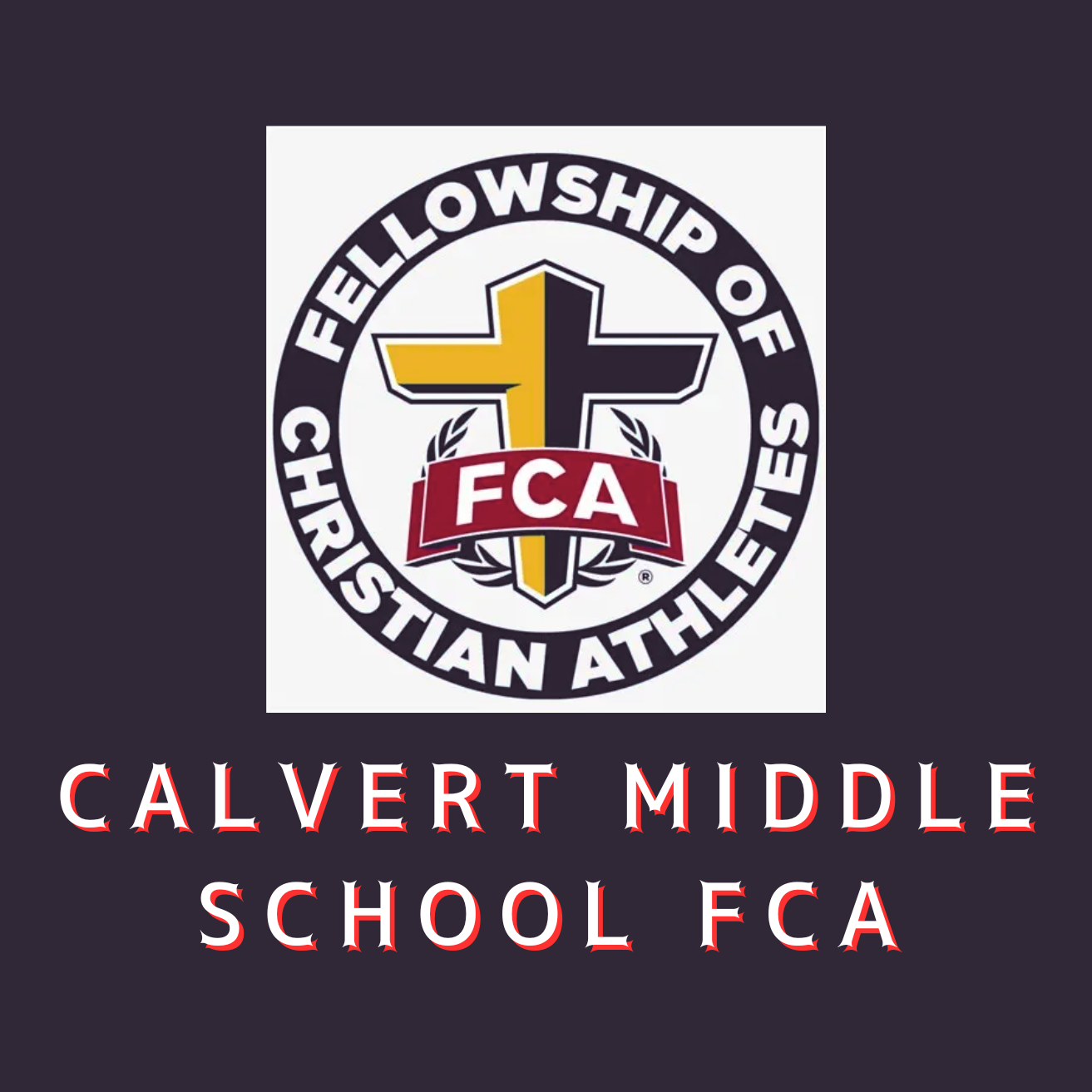 Calvert Middle School FCA