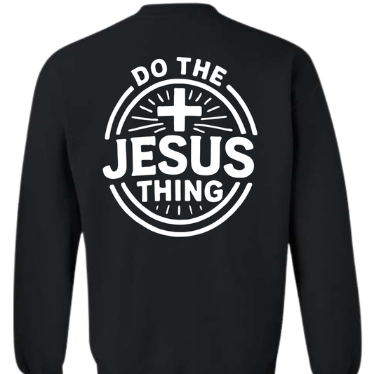 Do the Jesus thing Crew
